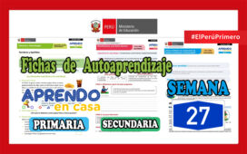 Fichas de Autoaprendizaje Semana 27 Aprendo en Casa Primaria y Secundaria