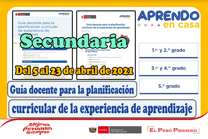 Aprendo en Casa – Guía docente para la planificación curricular de la experiencia de aprendizaje – Secundaria