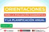ORIENTACIONES PARA LA EVALUACIÓN DIAGNÓSTICA Y LA PLANIFICACIÓN ANUAL