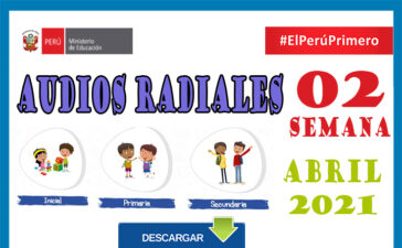 Aprendo en Casa Programas Radiales Semana 02 del 26 al 30 de abril