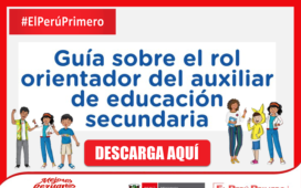 MINEDU | Guía sobre el rol orientador del auxiliar de educación secundaria
